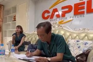 Lãnh đạo CAPEL cứ hứa rồi mất hút, khách hàng làm đơn tố giác lừa đảo