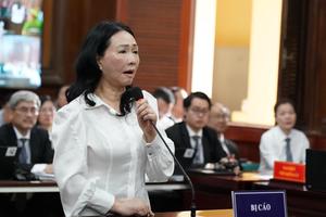 Bị cáo Trương Mỹ Lan: “Cả gia tộc tôi đã phải trả giá quá đắt”