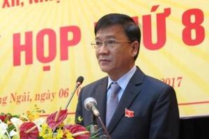 Kỷ luật nguyên Chủ tịch tỉnh Quảng Ngãi