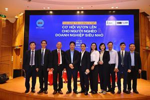 "Cơ hội vươn lên cho người nghèo và doanh nghiệp siêu nhỏ"
