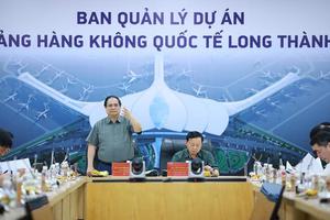 Thủ tướng kiểm tra tiến độ sân bay Long Thành quyết tâm khai thác cuối năm 2026
